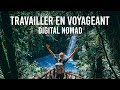 TRAVAILLER EN VOYAGEANT : ÊTRE DIGITAL NOMAD