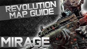 Revolution Map Guides - Mirage (Black Ops 2)