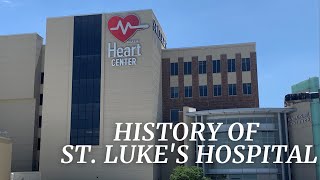 A look at the history of UnityPoint Health - St. Luke's Hospital in Cedar Rapids, Iowa