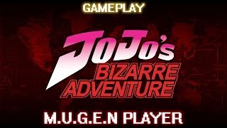 JOJO`S BIZARRE ADVENTURE ULTIMATE MUGEN JOJO`S BIZARRE ADVENTURE ULTIMATE MUGEN