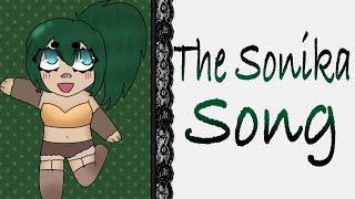 The Sonika Song