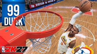 THE POWER OF 99 DUNK + LEGEND POSTERIZER SLASHING GUARD BUILD IN NBA 2K27