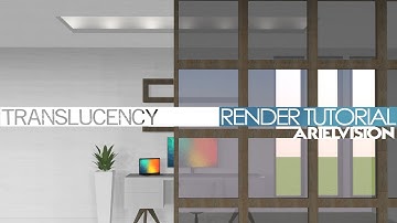 Sketchup Rendering - Adding translucency (Using Arielvision)