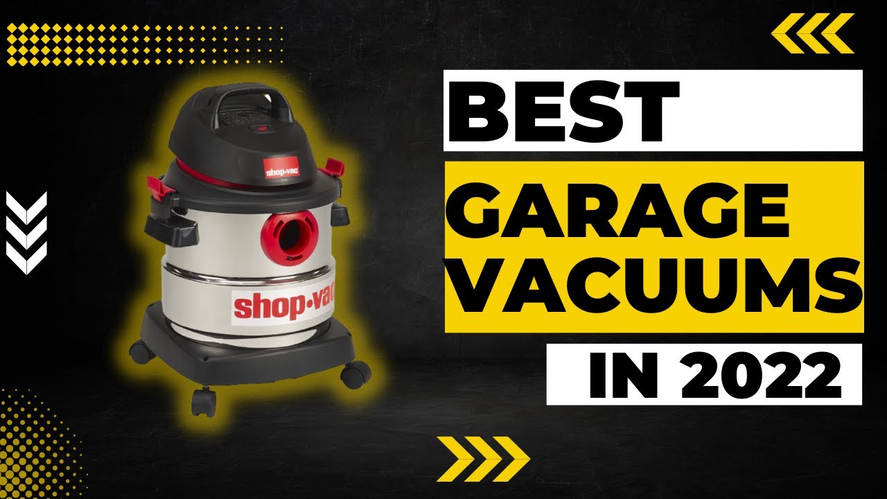 Best Garage Vacuums in 2023 YouTube