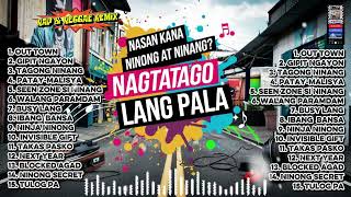 NASAAN KANA NINONG AT NINANG? | New Trending Songs | Rap \u0026 Reggae Remix | Muzhika XL