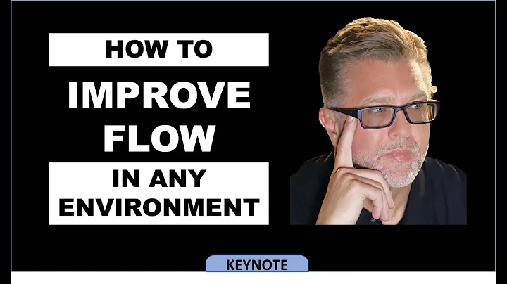 How to Improve Work Flow in any Environment - keyn...