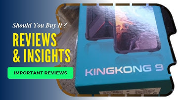 the Cubot KingKong 9 Smartphone | Reviews Summary
