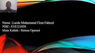 E1E121030_Laode Muhammad Firza Fahrezi || Sistem Operasi || Proses Dan Penjadwalan