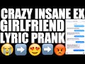 SONG LYRIC TEXT PRANK ON EXGIRLFRIEND WITH \u0026quot;Treat You
