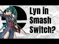 Could Lyn from Fire Emblem be in the next Smash Bros?