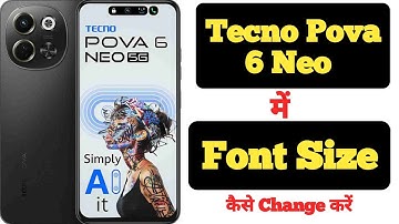 How to change font size in Tecno Pova 6 Neo || Tecno Pova 6 Neo me font size kaise change kare ||