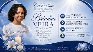 Celebrating the Life and Legacy of Brianna Veira