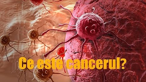 Ce este cancerul? Animație 3D