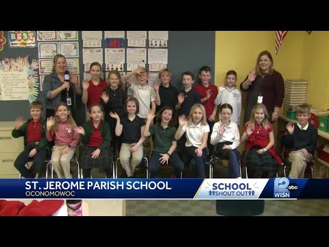 4/13 School Shout Out: St. Jerome Parish School, Oconomowoc