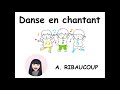 10 chanson du son an  danse en chantant  30 phonmes en 30 chansons