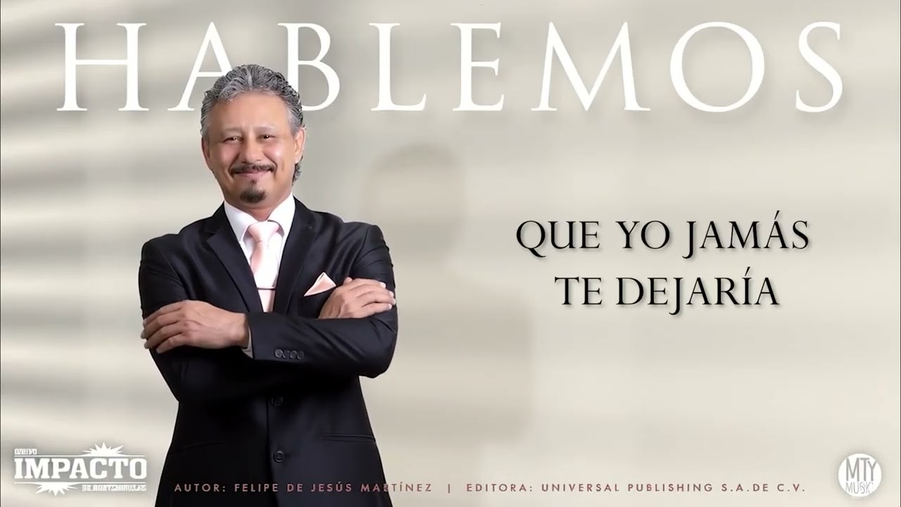 HABLEMOS -  Impacto de Montemorelos (Lyric Video)