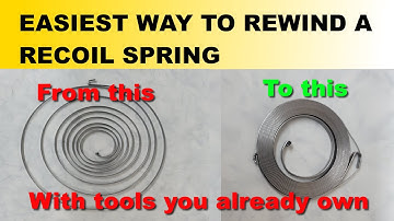 The easiest way to rewind a recoil spring
