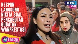 BREAKING NEWS! Respon Nikita Mirzani Saat Ditanya Soal Alasan Cabut Gugatan Wanprestasi