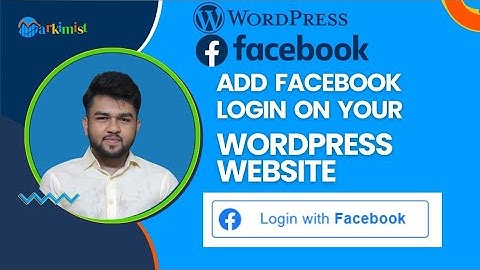 How to Integrate Nextend Wordpress Plugin For Facebook Login System