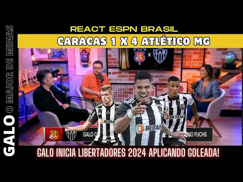 Espn Brasil | Libertadores 2024 | Caracas 1 x 4 Atlético Mg - Estreia do Galo