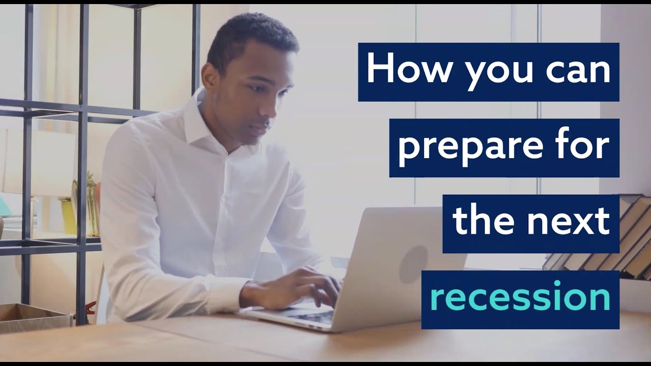 How to Prepare for the Next Recession - YouTube