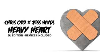 Chris Odd x Jess Hayes - Heavy Heart [Official]