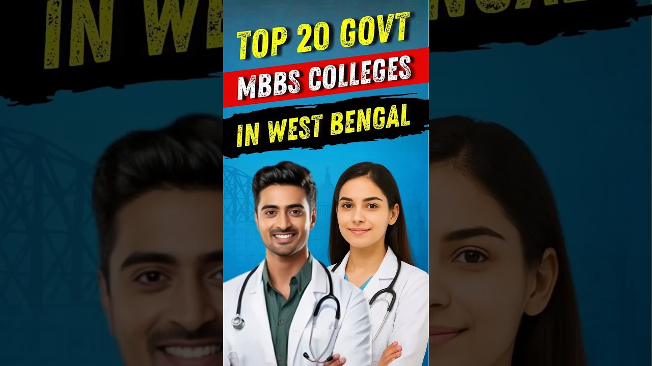 Top 20 Government MBBS Colleges in West Bengal