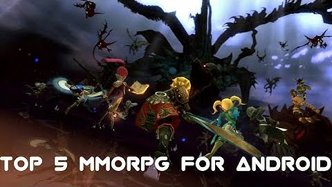Top 5 MMORPG for Android