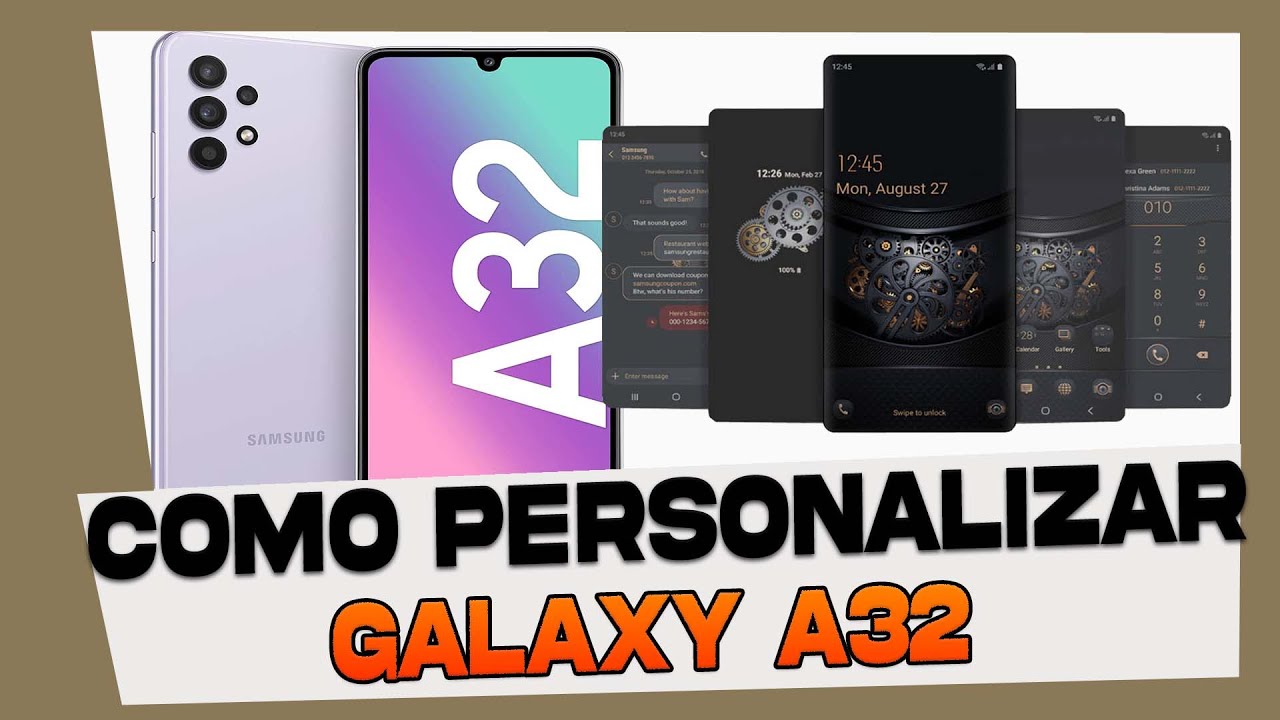 Como Personalizar o Samsung Galaxy A32 YouTube