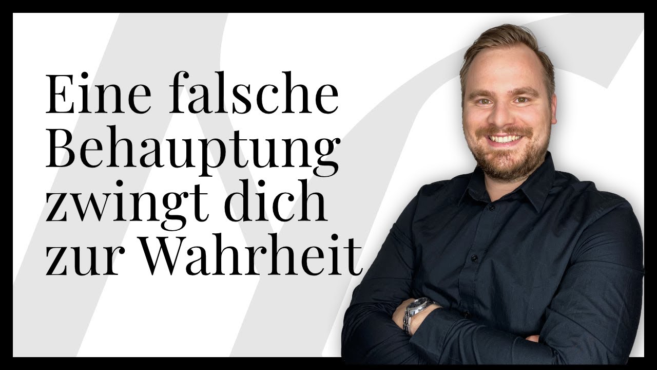 Warum falsche Behauptungen dich zwingen die Wahrheit zu sagen: Vorsicht bei dieser Manipulation
