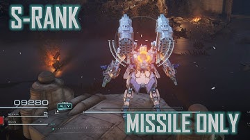 S Rank MISSILE ONLY Ch1.8 | Prisoner Rescue | Armored Core 6 NG++