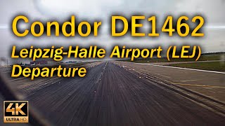 Condor DE1462 Departure Leipzig-Halle Airport (LEJ) / Aviation / 4K