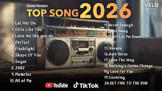 Top20  Top Song Cover L Relax Hot Hit  Pop Playlist Best Song    2026  Velu   Vol6