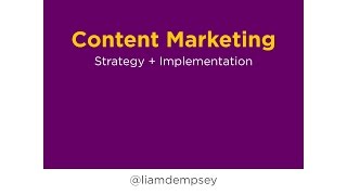Content Marketing: Strategy and Implementation