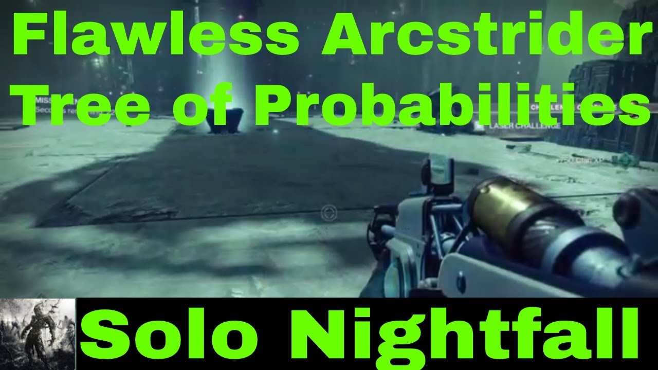 Destiny 2 - Flawless Solo Nightfall - Tree Of Probabilites - Week 26