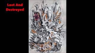 Lost And Destroyed - Cheshyre