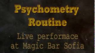 Diyan Kostadinov - The Bulgarian Mentalist - Psychometry Routine