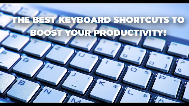 The Best Keyboard Shortcuts to Boost Your Productivity!