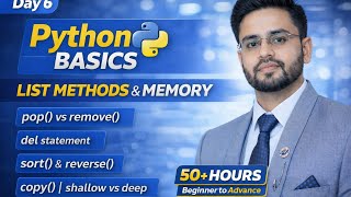 Python Complete Tutorial for Data Analyst 2026 | Day 6 | Python List Methods, Memory Management