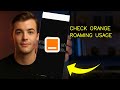 How To Check Roaming Usage On Orange Fast 2026 (EASY GUIDE)
