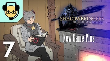FFXIV Shadowbringers NG+ Part 7 - JoCat Stream VOD - 12/3/21