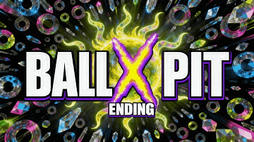 BALL x PIT: last stage +  (REAL) ENDING