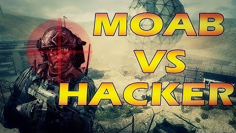 2 Min MOAB Against Hacker - Tekno MW3 MOAB
