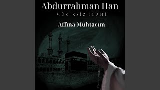 Affına Muhtacım