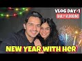 New year with her  daily vlog 1  karan saroha