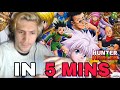 Hunter x Hunter IN 5 MINUTES | xQc