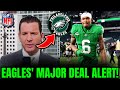 Urgent eagles in talks for a gamechanging deal who is it philadelphia eagles news today