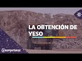 Los reporteros | Almeria, potencia mundial en obtención de yeso