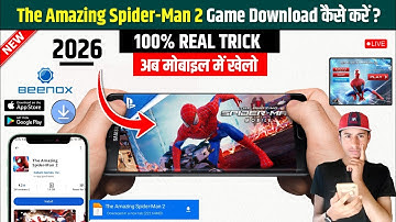 The Amazing Spider-Man 2 Mobile Download 2026 | How to Download The Amazing Spider-Man 2 in Android