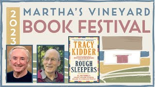 August 6, 2023 - Dr. Jim O'Connell - Rough Sleepers, by Tracy Kidder